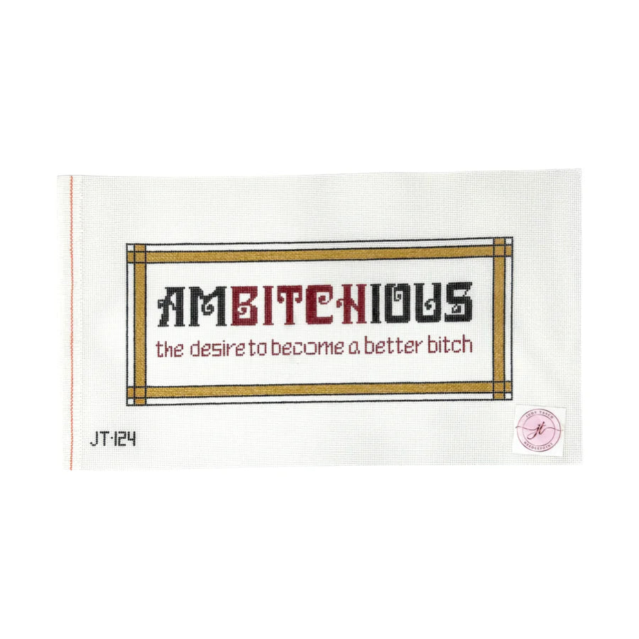 JT124 Ambitchious Needlepoint Canvas by Judy Tasch Needlepoint (Pre-Order)