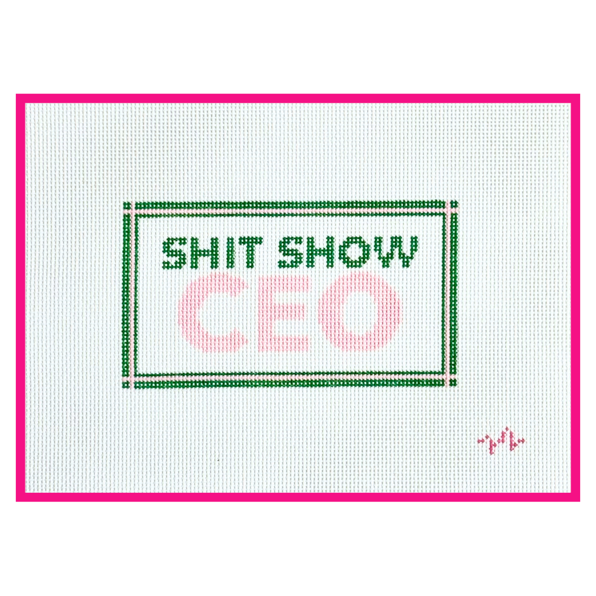 Shit Show CEO hand-painted needlepoint canvas by Code Thread on 13 mesh