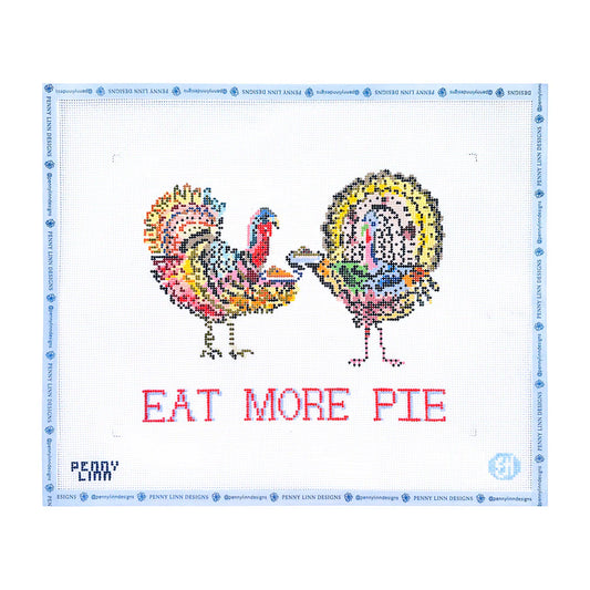 Eat More Pie Needlepoint Canvas by Evelyn Henson (Pre-Order)