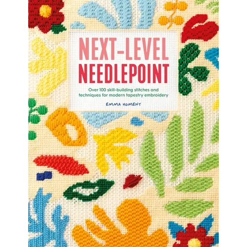 Next-Level Needlepoint book by Emma Homent with over 100 decorative needlepoint stitches